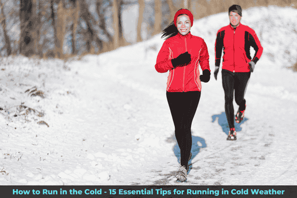 tips for running in the cold tips for running in the cold